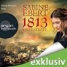 H&ouml;rbuch 1813: Kriegsfeuer