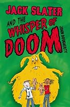 Jack Slater and the Whisper of Doom