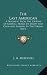 The Last American: A Fragment from the Journal of Khan Li, Prince of Dimph Yoo Chur and Admiral in the Persian Navy