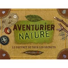 Aventurier dans la nature - Le coffret de tous les secrets
