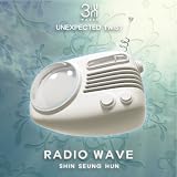 [UNEXPECTED TWIST] RADIO WAVE