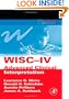 WISC-IV Advanced Clinical Interpretation (Practical Resources for the Mental Health Professional)