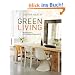 Green Living: Trendige Wohnideen f�r Umweltbewusste