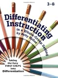 Differentiating Instruction in a Whole-Group Setting (Grades 3-8)