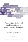Geological history of the polar oceans : Arctic versus Antarctic
