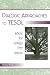 Dialogic Approaches to Tesol: Where the Ginkgo Tree Grows