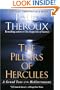 The Pillars of Hercules: A Grand Tour of the Mediterranean