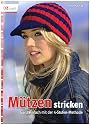 M&uuml;tzen stricken: Ganz einfach mit der 4-Stufen-Methode
