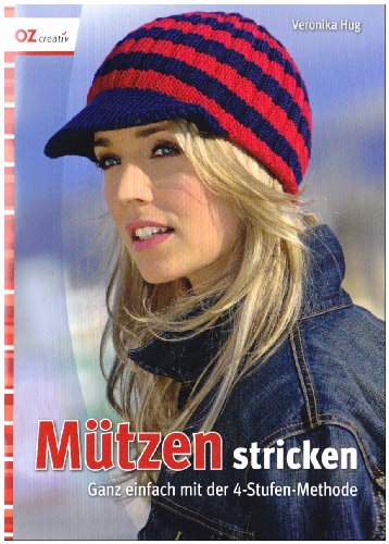 M&uuml;tzen stricken: Ganz einfach mit der 4-Stufen-Methode