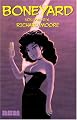 Boneyard 6 (Boneyard (Graphic Novels)) (v. 6)