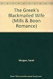 The Greek's blackmailed wife