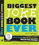Biggest joke book ever : (no kidding)