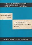 Coherence in Natural Language Text (Papiere zur Textlinguistik)