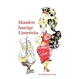 Hundert haarige Limericksvon "Ronald Henss"