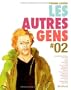 Les autres gens, Tome 2 :