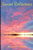 Sunset Reflections Sunset Reflections