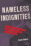 Nameless Indignities: Unraveling the Mystery of One of Illinoiss Most Infamous Crimes