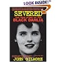 Severed: The True Story of the Black Dahlia Murder