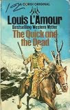The quick and the dead