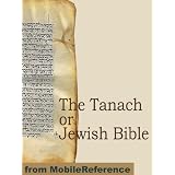The Tanach (Tanakh) or Jewish Bible (mobi)