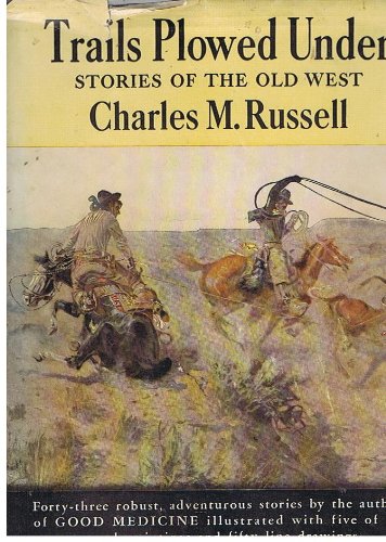 trails plowed under with illustrations in color and line