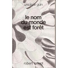 Le nom du monde est for�t