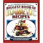 Biggest Book of Diabetic Recipes: More than 350 Great-Tasting Recipes for Living Well with... by Better Homes and Gardens and Tricia Laning