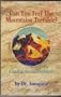 Can You Feel the Mountains Tremble?: A Healing the Land Handbook
