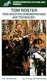 Gunning Waterfowl with Steel Shot: Pass Shooting Demonstrations and Techniques [VHS]