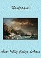 Naufragios (Spanish Edition)