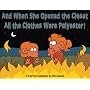 And When She Opened the Closet, All the Clothes Were Polyest: A FoxTrot Collection (Foxtrot Collection)