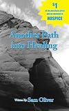 Another Path into Healing