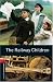 The Railway Children: Finalist: The Language Learner Literature Award 2007: Stage 3: 1,000 Headwords (Oxford Bookworms Library)