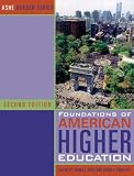 Foundations of American Higher Education (2nd Edition) (Ashe Reader)