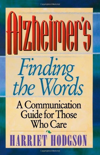 Alzheimer's: Finding the Words