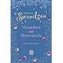 Verzaubert um Mitternacht: Ein magischer Roman