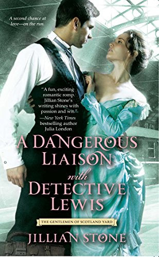 A Dangerous Liaison with Detective Lewis (The Gentlemen of Scotland Yard)