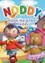 Noddy Good Neighbor Noddy