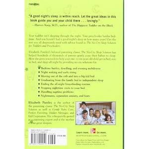 The No-Cry Sleep Solution for Toddlers and Preschoolers: Gentle Ways to Stop Bedtime Battles and Improve Your Child's Sleep