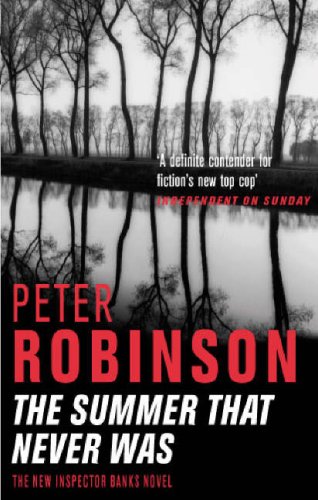 The Summer That Never Was: An Inspector Banks Novel