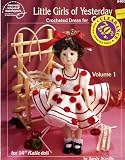Little Girls of Yesterday Crocheted Dress for 14