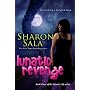 Lunatic Revenge by Sharon Sala