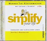 Simplify Your Life, 2 Audio-CDs, Lim. Sonderausgabe