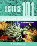Science 101: Ocean Science