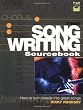 The Songwriting Sourcebook: How to Turn Chords Into Great Songs