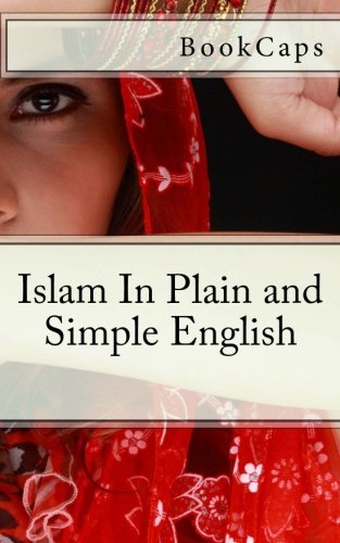 Islam In Plain and Simple English