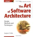 The Art of Software Architecture: Design Methods and Techniques
