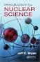 Introduction to Nuclear Science