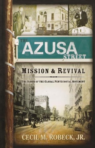 the azusa street mission and revival
