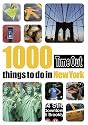 1000 Things to Do in New York (Time Out 1000 Things to Do in New York)